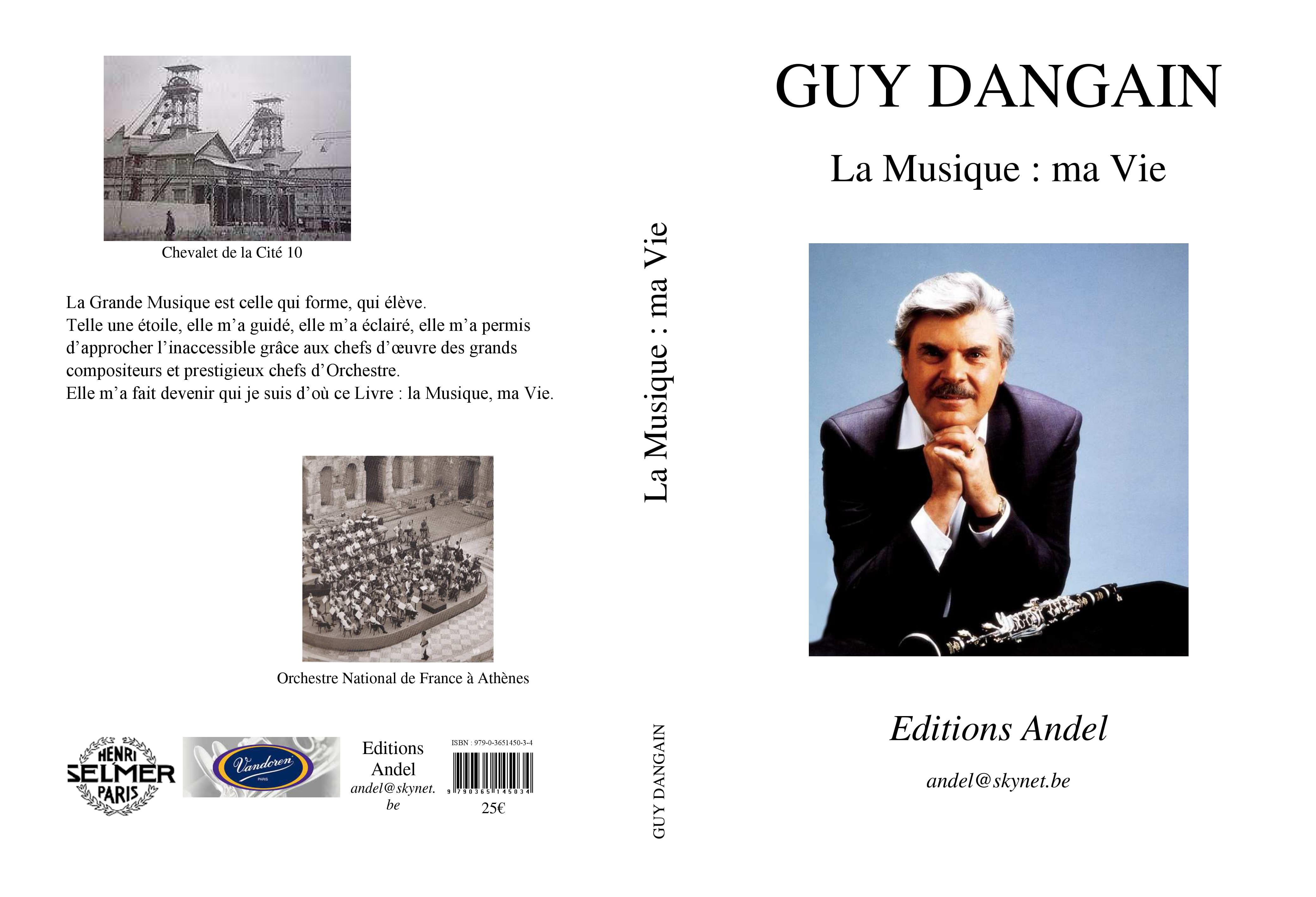 La musique : ma vie Guy DANGAIN Livre