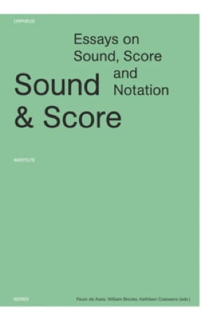 Sound and Score ASSIS Paulo DE Livre Les Sciences