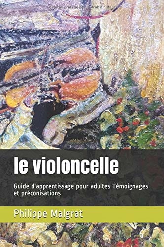 Le violoncelle Philippe MALGRAT Livre