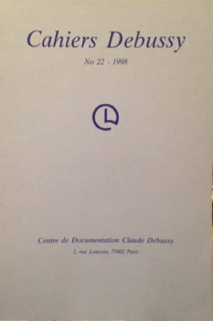 Cahiers Debussy, n° 22 Collectif Livre Les Hommes