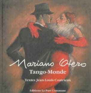 Tango-monde Mariano OTERO Livre Les Arts