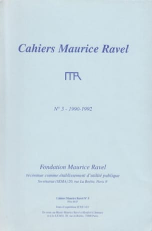 Cahiers Maurice Ravel, n° 5 (1990-1992) Revue Livre Revues