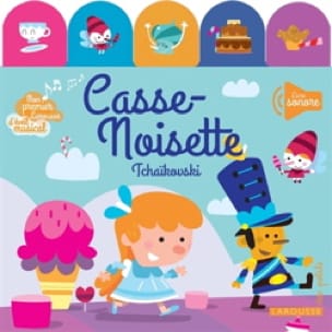 Casse-Noisette : Tchaïkovski - Agnès BESSON - Livre