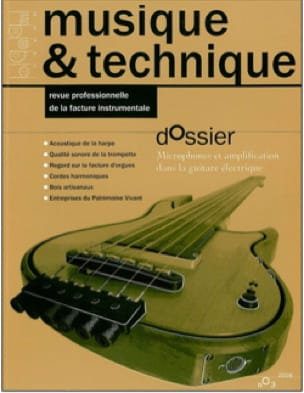 Musique et technique n° 3 (2008) Revue Livre Les Instruments