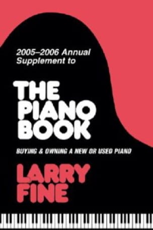 2005-2006 annual supplement to The piano book - Larry FINE - Livre