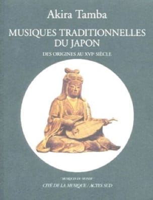 Musiques traditionnelles du Japon : des origines au XVIe siècle