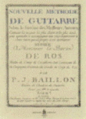 Nouvelle méthode de guitarre selon le sistème des meilleurs auteurs