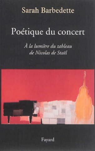 Poétique du concert : à la lumière du tableau de Nicolas de Staël