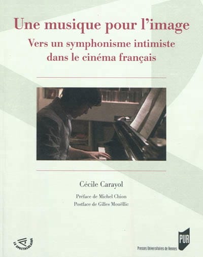 Une musique pour l'image Cécile CARAYOL Livre Les Arts