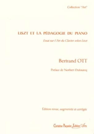 Liszt et la pédagogie du piano Bertrand OTT Livre Les Hommes