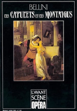 Avant-scène opéra (L'), n° 122 : Les Capulets et les Montaigus