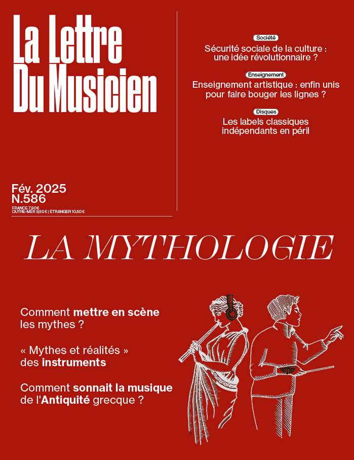 Lettre du Musicien Février 2025 n°586 La mythologie