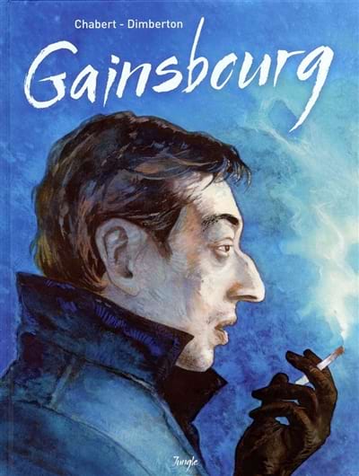 Gainsbourg BANDE DESSINÉE Alexis Chabert dessin Livre Les Oeuvres