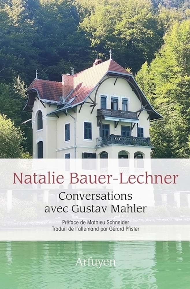 Conversations avec Gustav Mahler - Bauer-Lechner Natalie - Livre