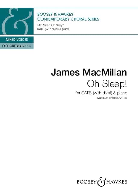 Oh Sleep ! James MacMillan Partition Chœur