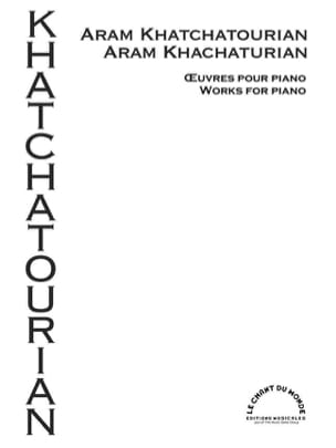 Oeuvres pour Piano KHATCHATURIAN Partition Piano