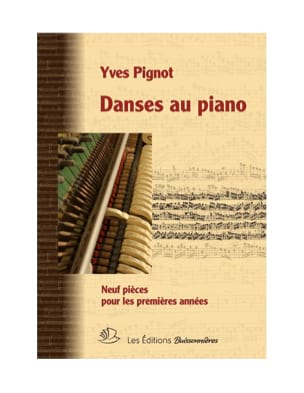 Danses au piano Yves Pignot Partition Piano