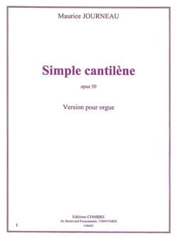 Simple Cantilène Op. 50 Maurice Journeau Partition Orgue