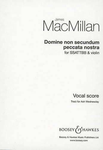 Domine Non Secundum Peccata Nostra James Macmillan Partition Chœur