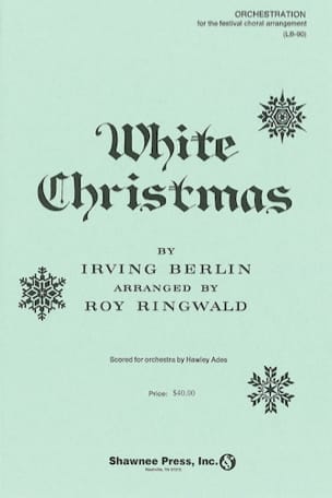 White Christmas Irving Berlin Partition Chœur