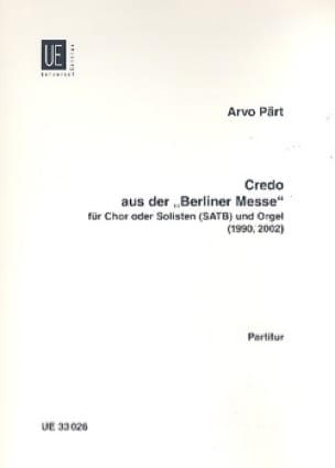 Credo de la Berliner Messe PÄRT Partition Chœur