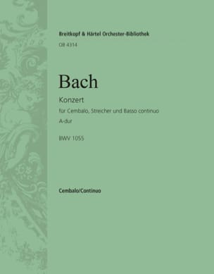 Concerto Pour Clavier en la majeur BWV 1055. BACH Partition Piano