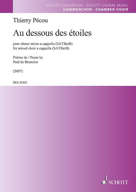 Au dessous des étoiles Thierry Pécou Partition Chœur