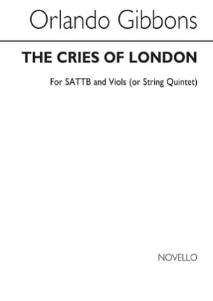 The Cries Of London Orlando Gibbons Partition Chœur