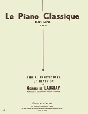 Le Piano Classique - H.S. N° 20 - Hors Série - Lausnay Georges De