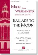 Ballade to the moon Daniel Elder Partition Chœur