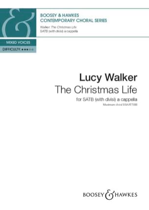 The Christmas Life Lucy Walker Partition Chœur