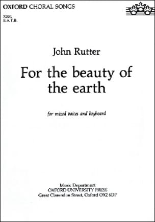 For The Beauty Of The Earth RUTTER Partition Chœur