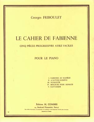 Le Cahier de Fabienne Georges Friboulet Partition Piano