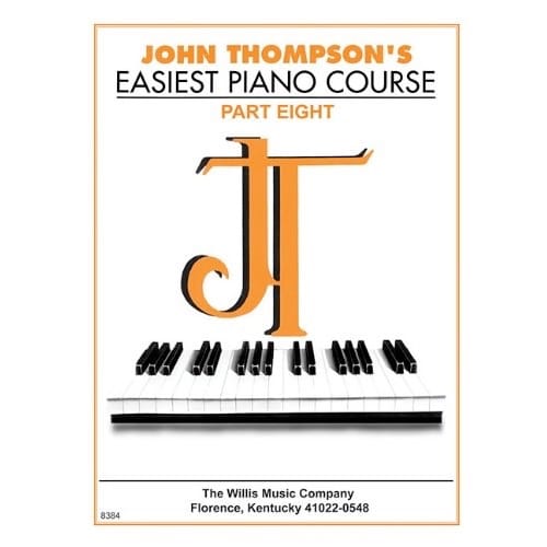 Easiest Piano Course Volume 8 John Thompson Partition Piano