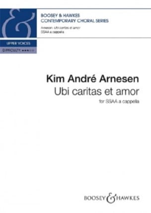 Ubi caritas et amor Kim André Arnesen Partition Chœur