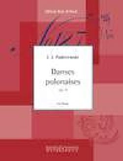 6 Danses Polonaises Op. 9 Ignacy Paderewski Partition Piano