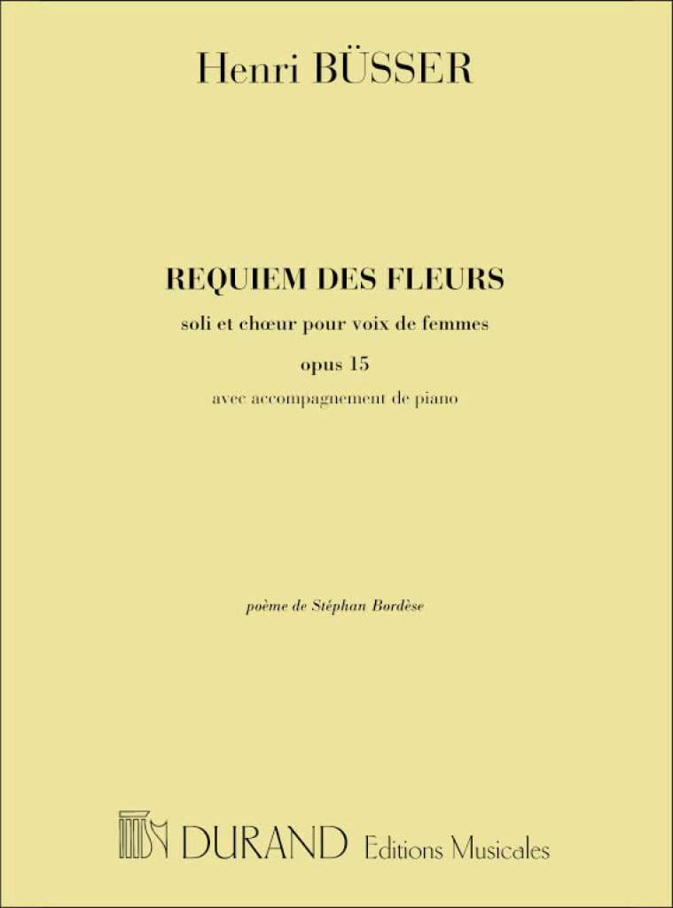 Requiem des Fleurs Henry Busser Partition Chœur