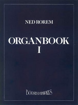 Livre D'orgue Volume 1 Ned Rorem Partition Orgue