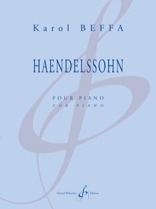 Haendelssohn Karol Beffa Partition Piano