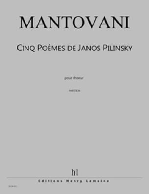 5 Poèmes de Janos Pilinsky Bruno Mantovani Partition Chœur