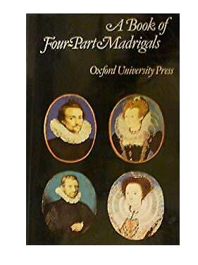 A Book Of Four-Part Madrigals. Partition Chœur