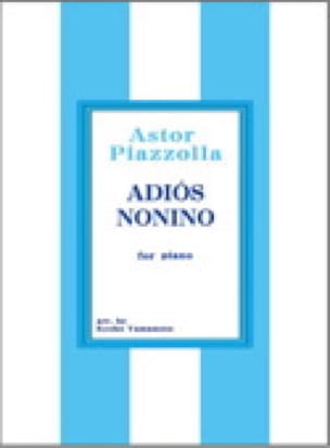 Adios Nonino. 2 pianos Astor Piazzolla Partition Piano