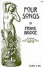 4 Songs Frank Bridge Partition Mélodies