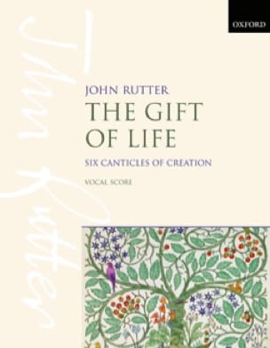 The Gift of Life RUTTER Partition Chœur