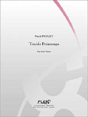 Timide Printemps Pascal PROUST Partition Piano