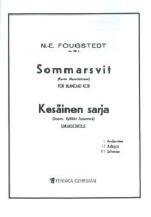 Sommarsvit Opus 23a Nils-Eric Fougstedt Partition Chœur