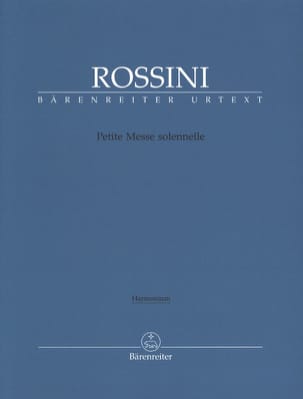 Petite messe solennelle. Harmonium ROSSINI Partition Chœur