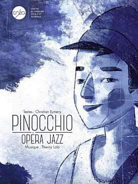 PINOCCHIO opéra jazz Thierry Lalo Partition Chœur