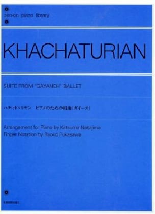 Suite de Gayaneh KHATCHATURIAN Partition Piano