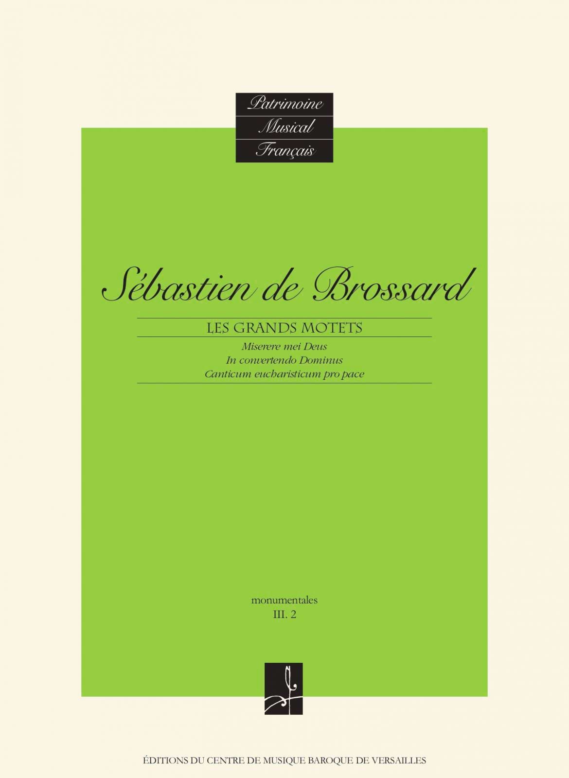 Les Grands Motets Sébastien de Brossard Partition